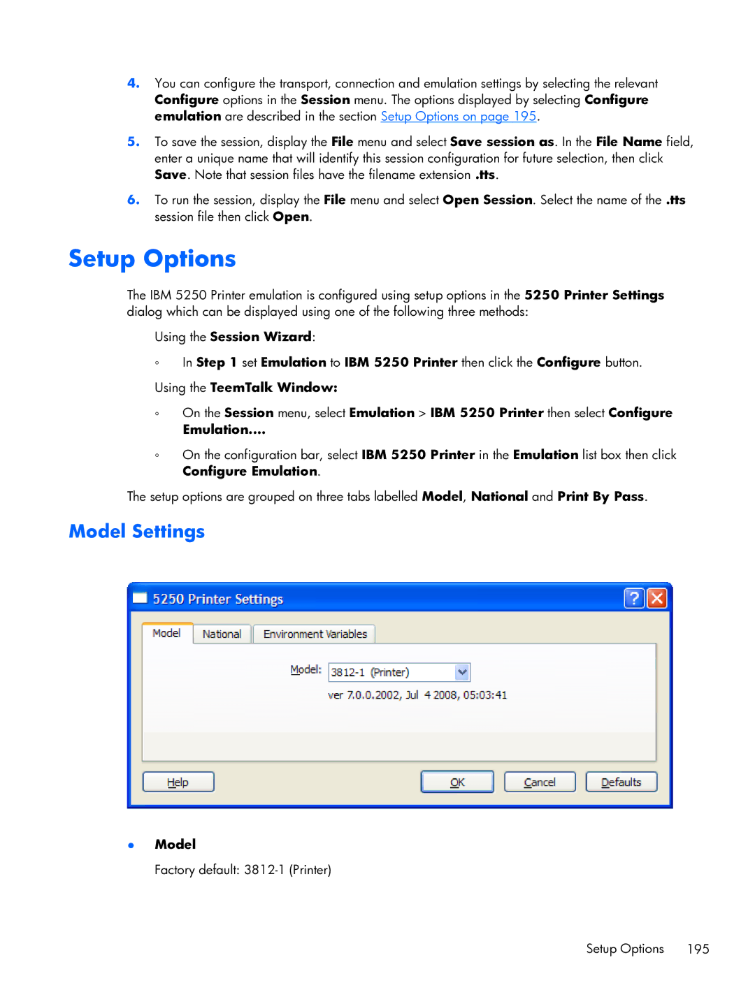 HP TeemTalk Terminal Emulator 8 E-License manual Factory default 3812-1 Printer Setup Options 