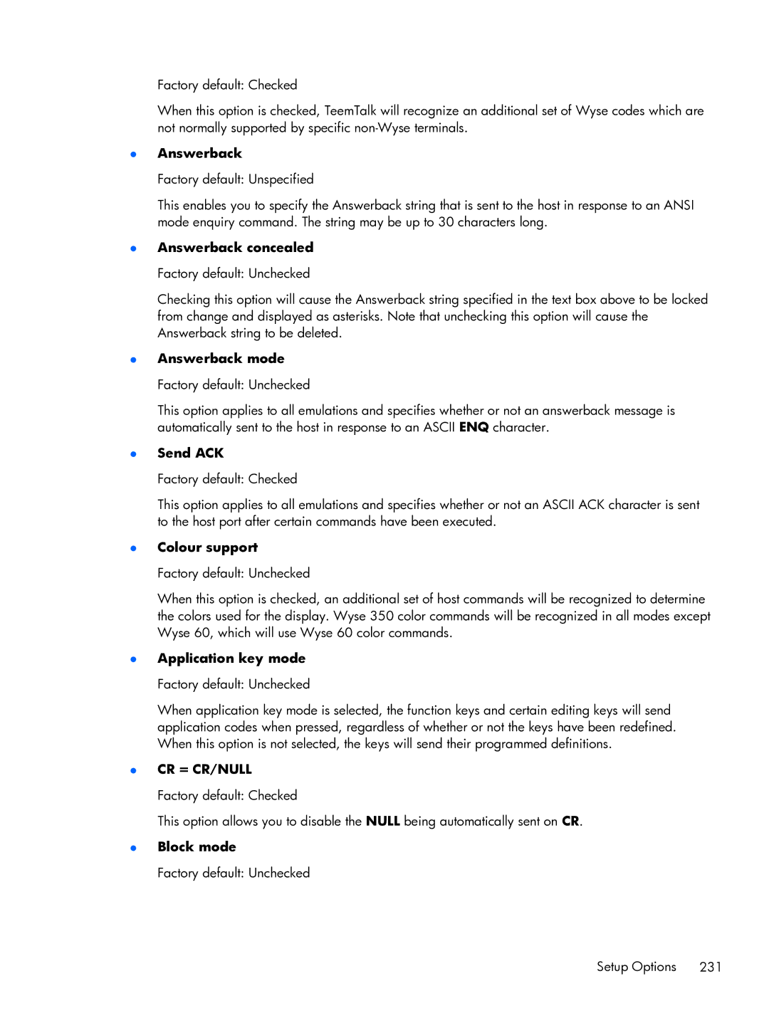 HP TeemTalk Terminal Emulator 8 E-License Answerback mode Factory default Unchecked, Send ACK, Colour support, Block mode 