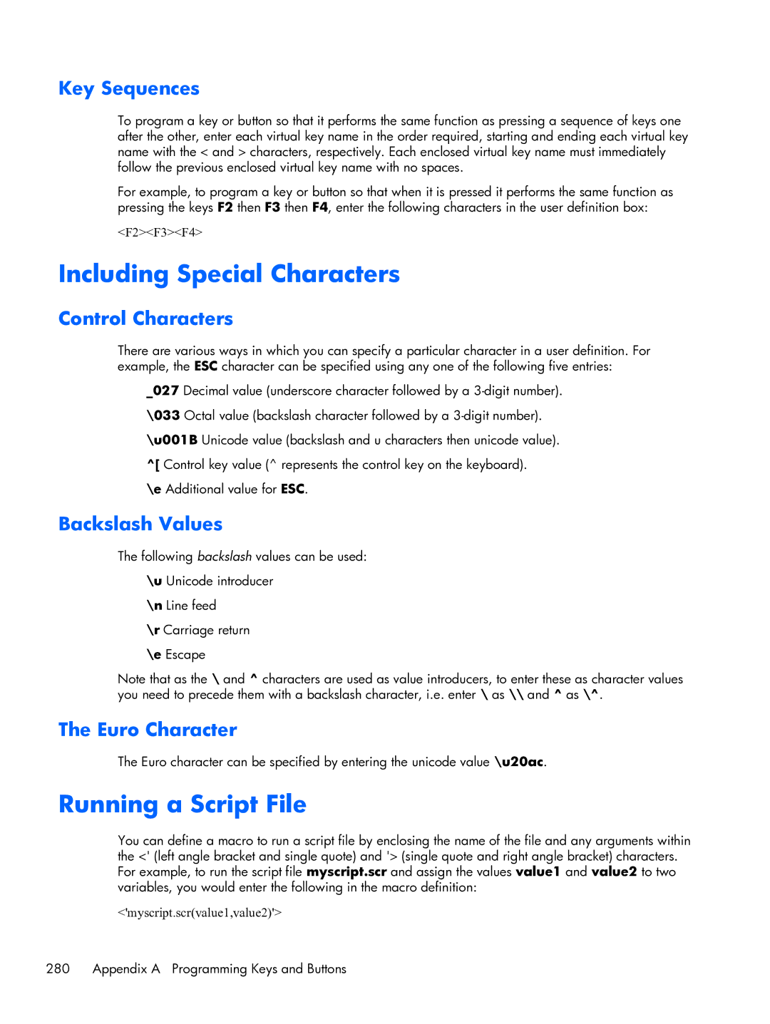 HP TeemTalk Terminal Emulator 8 E-License manual Including Special Characters, Running a Script File 