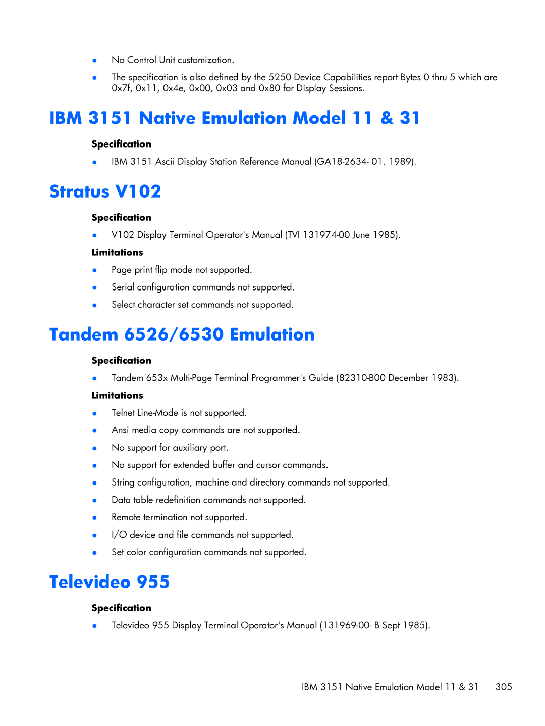 HP TeemTalk Terminal Emulator 8 E-License manual IBM 3151 Native Emulation Model 11, Stratus, Tandem 6526/6530 Emulation 