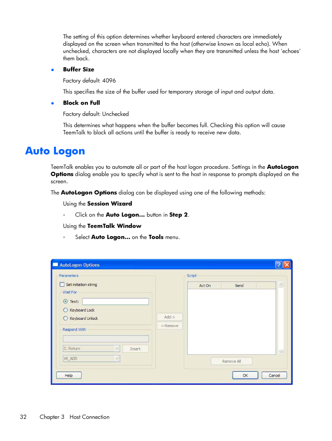 HP TeemTalk Terminal Emulator 8 E-License manual Buffer Size, Block on Full, Select Auto Logon... on the Tools menu 