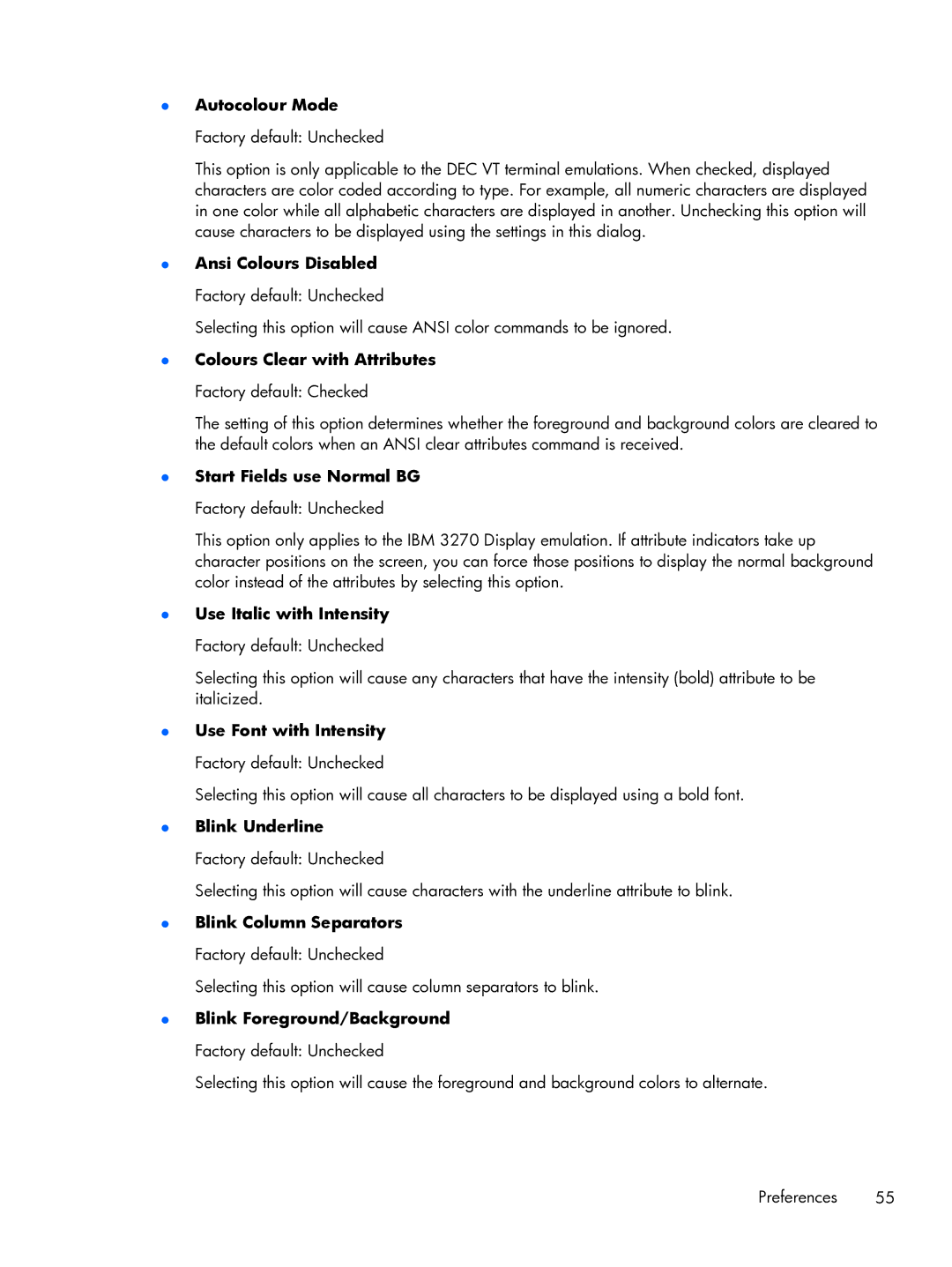 HP TeemTalk Terminal Emulator 8 E-License manual Autocolour Mode Factory default Unchecked, Blink Underline 
