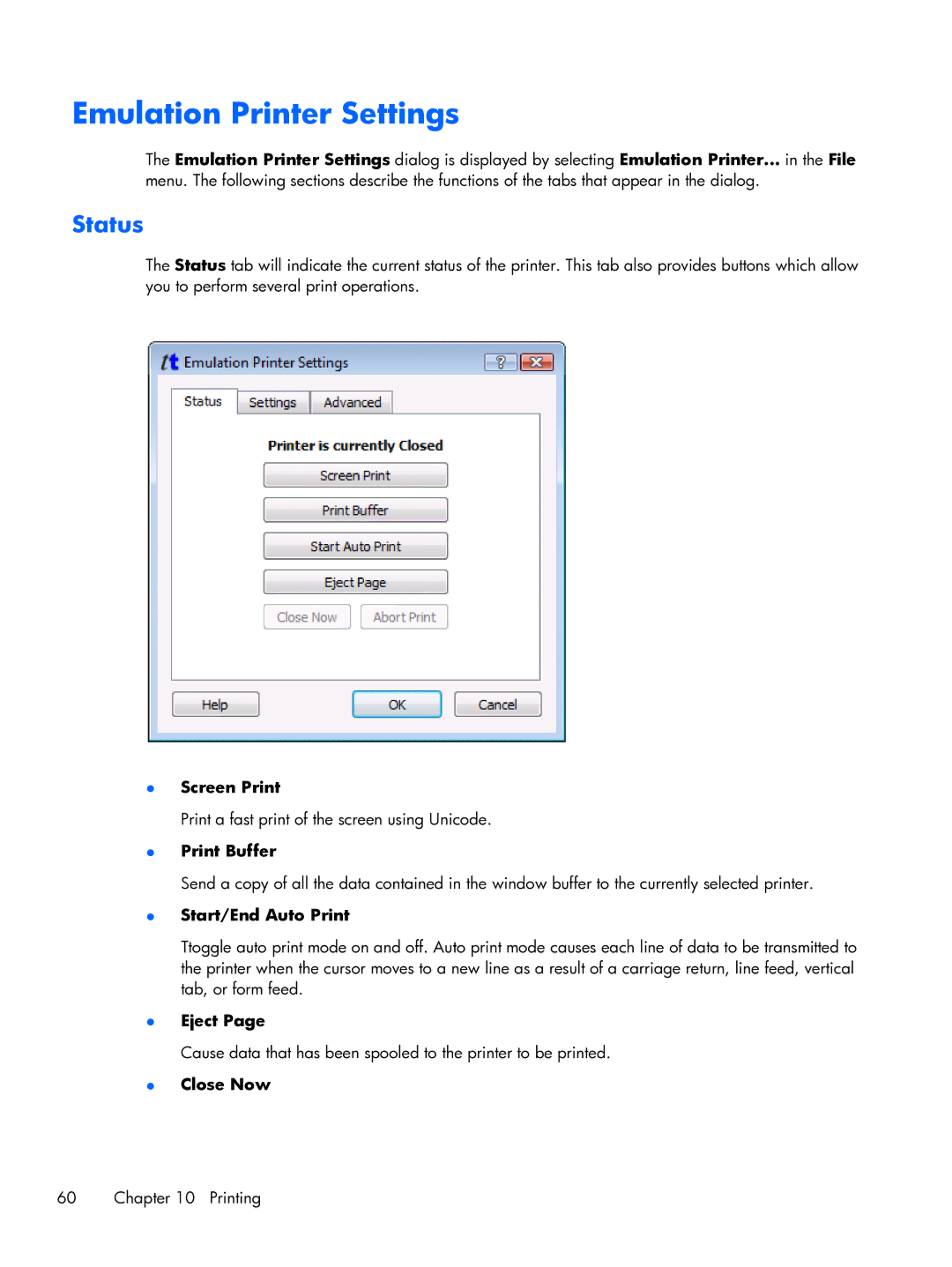 HP TeemTalk Terminal Emulator 8 E-License manual Emulation Printer Settings, Status 