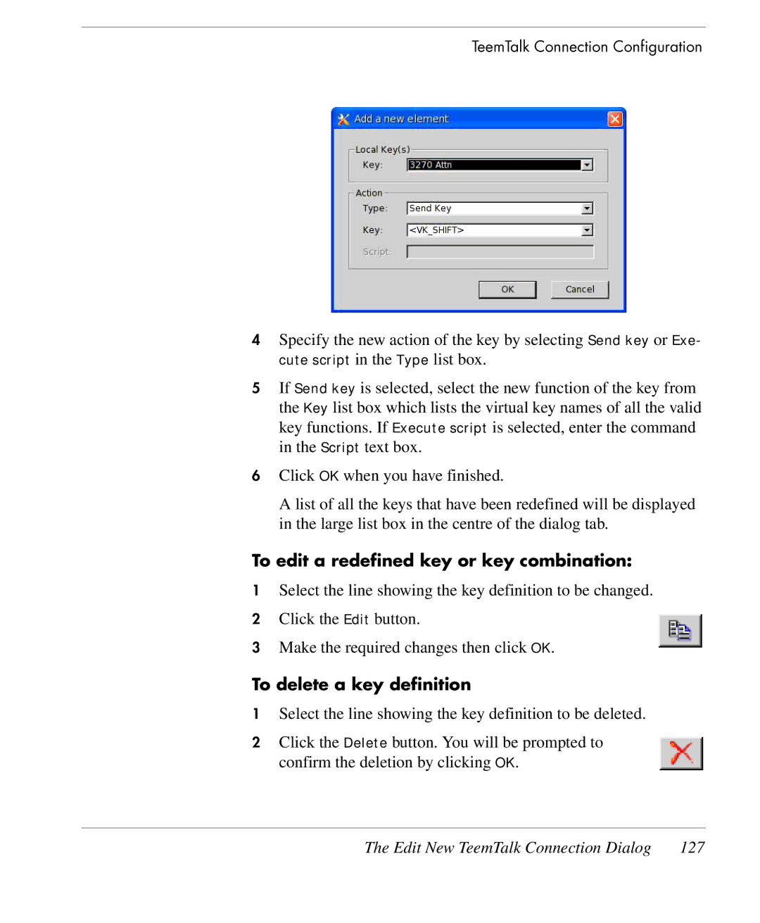 HP TeemTalk Terminal Emulator 9 E-License manual To edit a redefined key or key combination, 127 