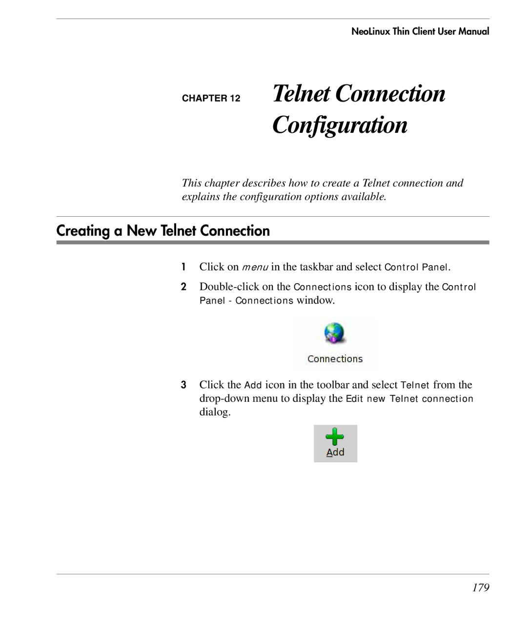 HP TeemTalk Terminal Emulator 9 E-License manual Telnet Connection Configuration, Creating a New Telnet Connection, 179 