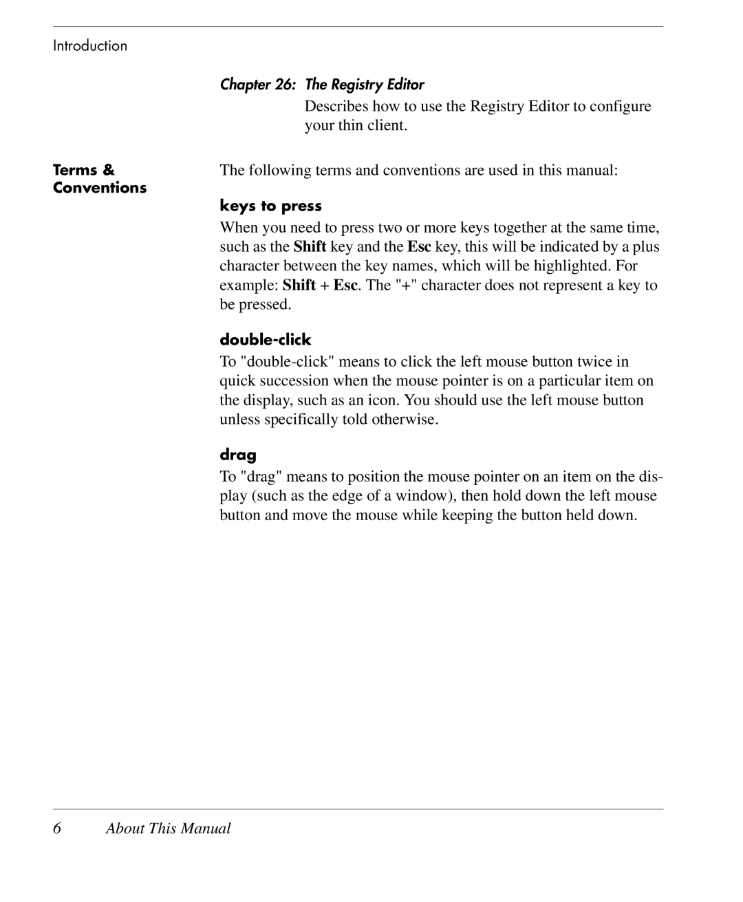 HP TeemTalk Terminal Emulator 9 E-License manual Describes how to use the Registry Editor to configure 