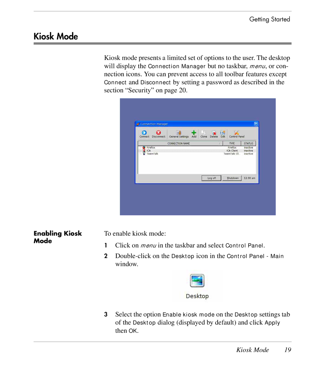 HP TeemTalk Terminal Emulator 9 E-License manual Kiosk Mode 