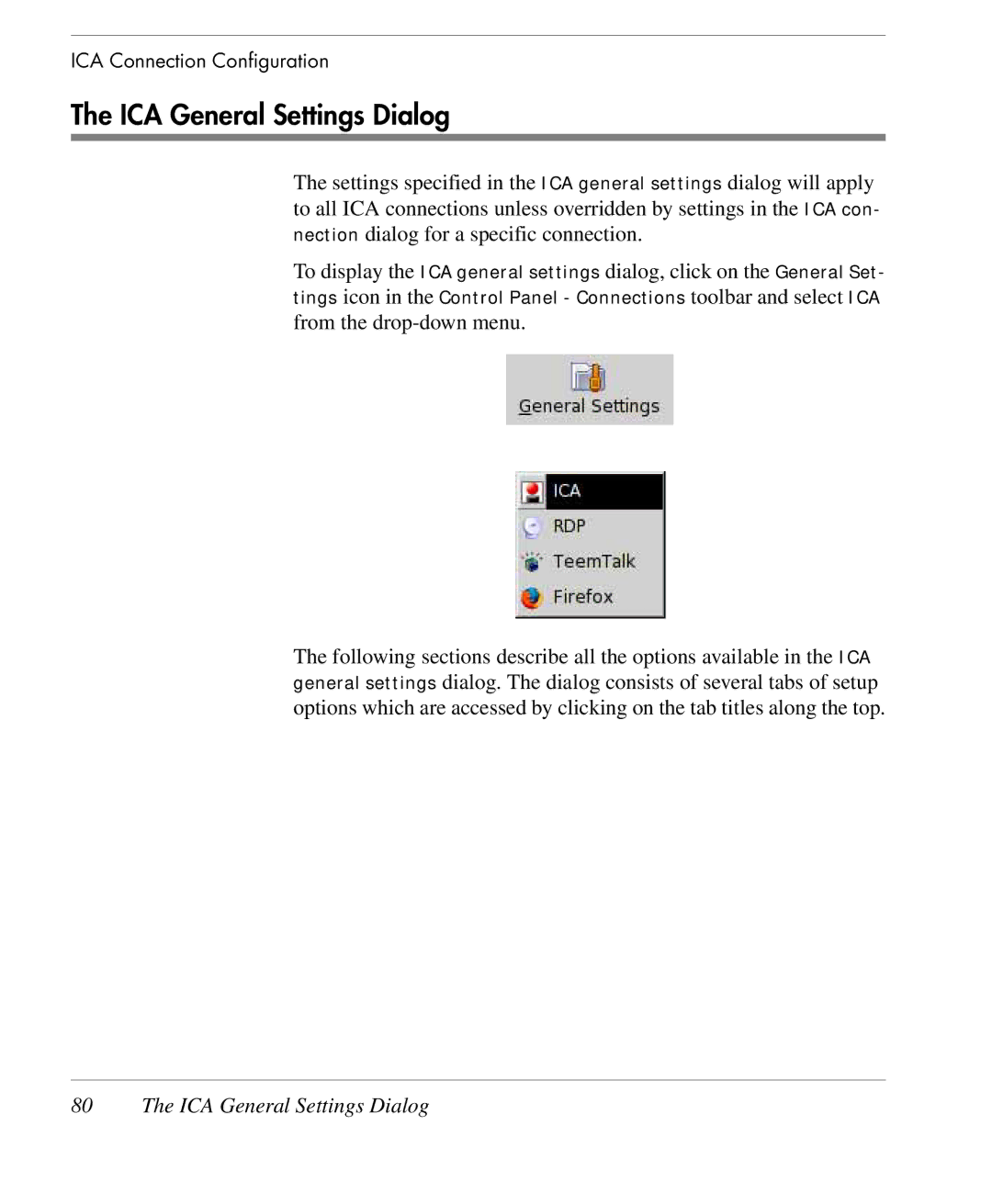 HP TeemTalk Terminal Emulator 9 E-License manual ICA General Settings Dialog 