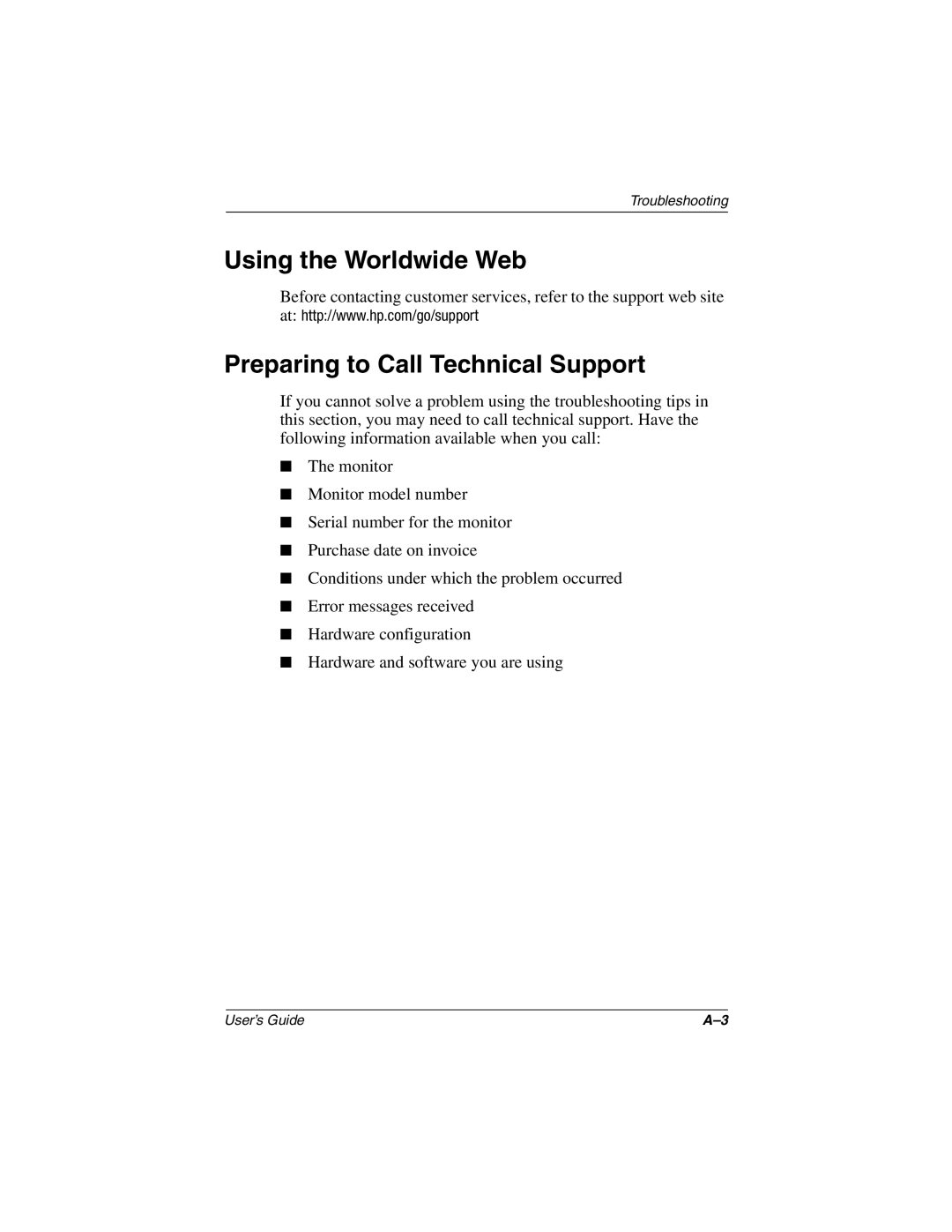 HP TFT1701 manual Using the Worldwide Web Preparing to Call Technical Support 