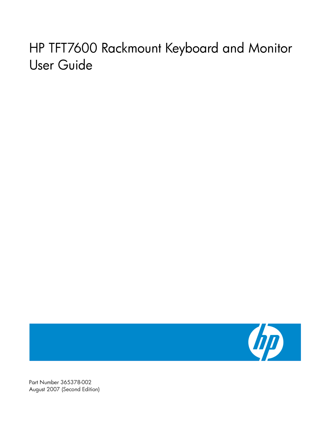 HP manual HP TFT7600 Rackmount Keyboard and Monitor User Guide 