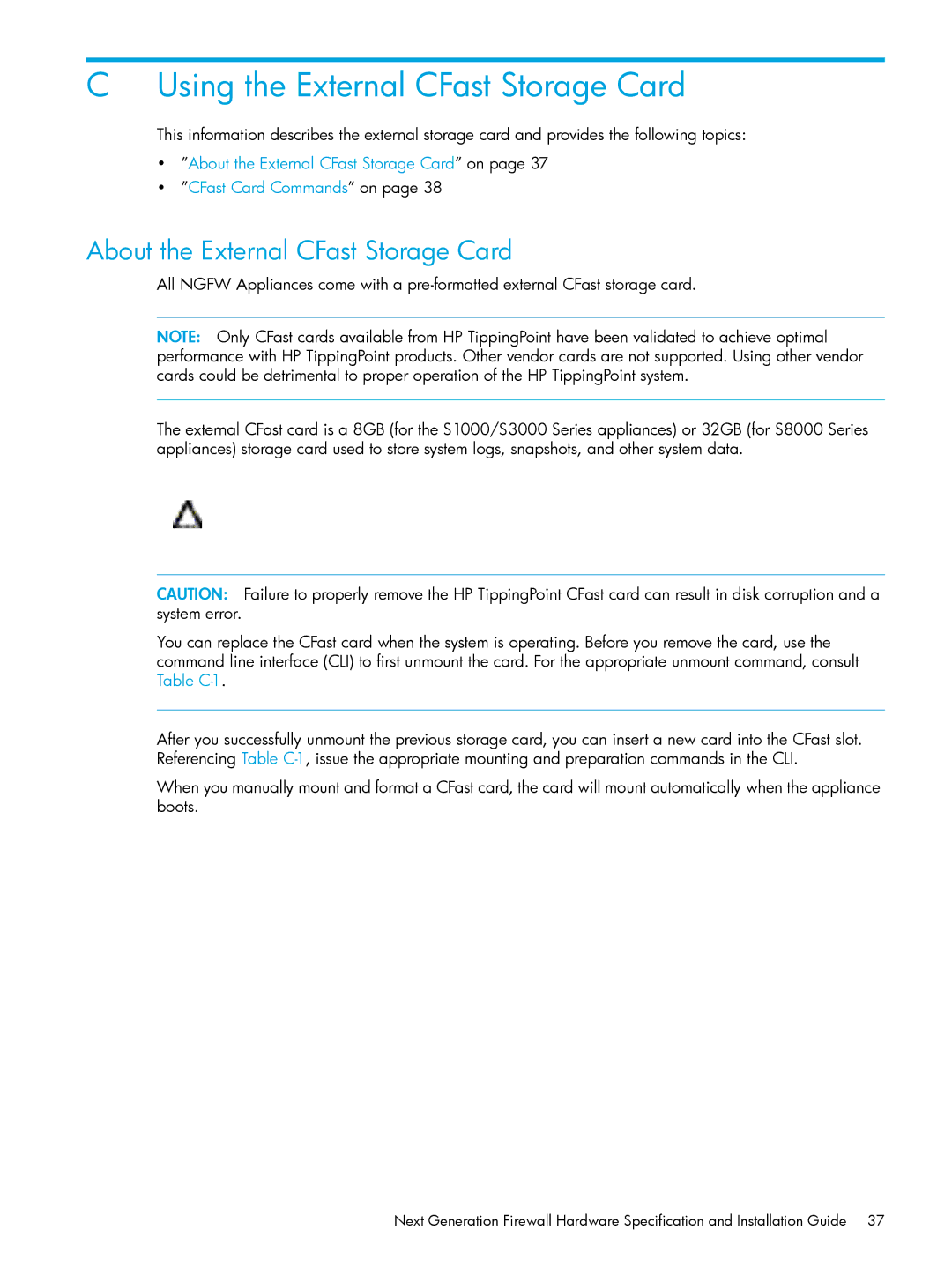 HP TippingPoint Next Generation Firewall Using the External CFast Storage Card, About the External CFast Storage Card 