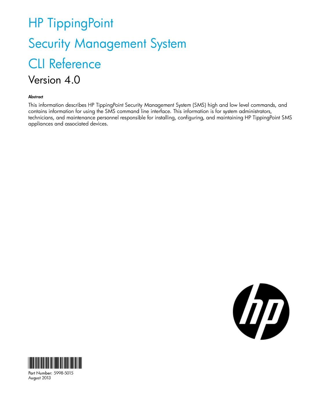 HP TippingPoint Next Generation Firewall manual HP TippingPoint Security Management System CLI Reference 