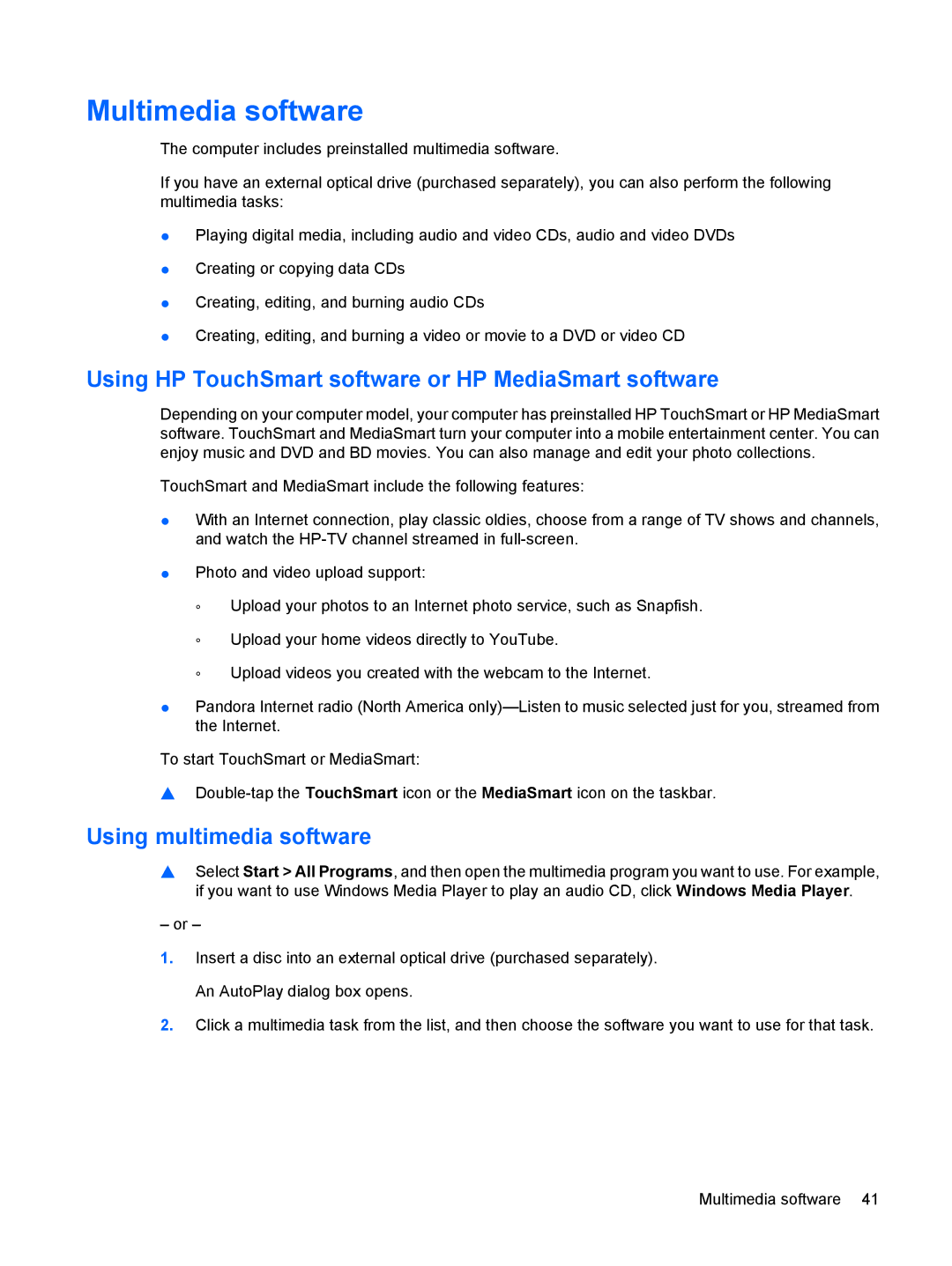 HP tm2-1070us manual Multimedia software, Using HP TouchSmart software or HP MediaSmart software, Using multimedia software 