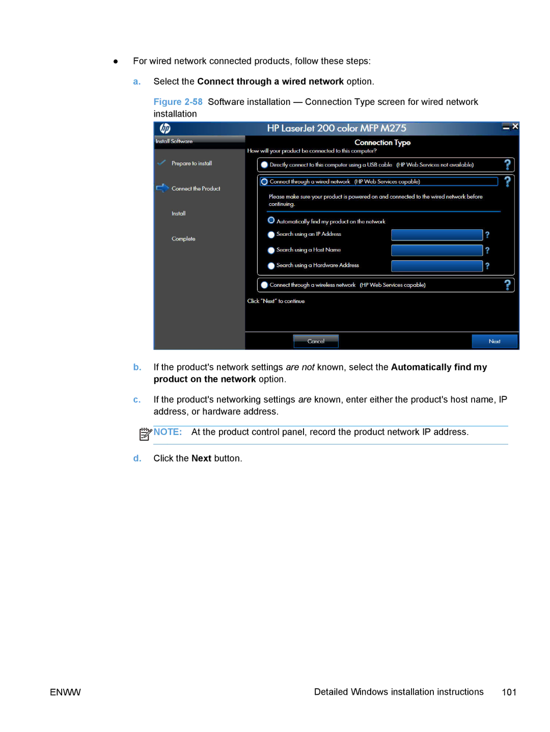 HP TopShot M275 MFP manual Select the Connect through a wired network option 