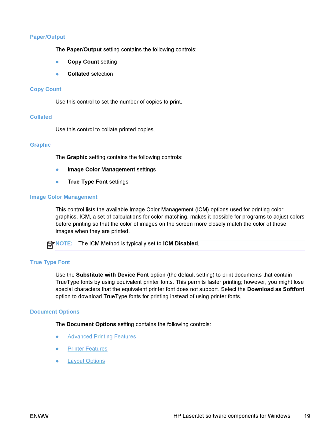 HP TopShot M275 MFP Paper/Output, Copy Count, Collated, Graphic, Image Color Management, True Type Font, Document Options 