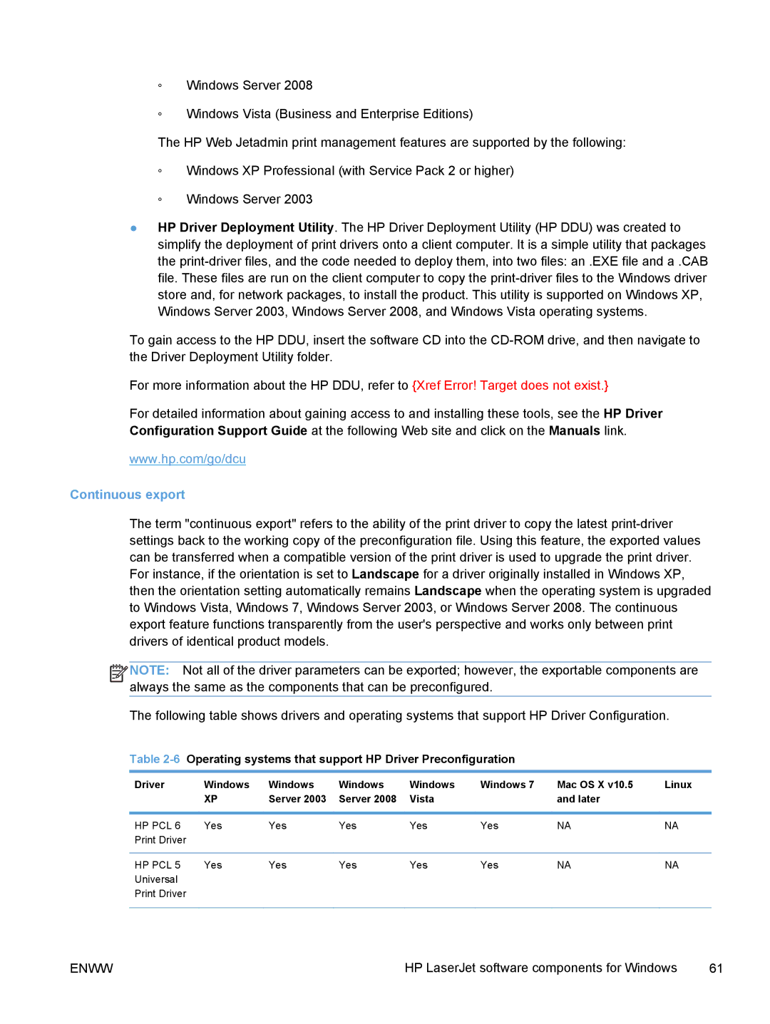 HP TopShot M275 MFP manual Continuous export, 6Operating systems that support HP Driver Preconfiguration 