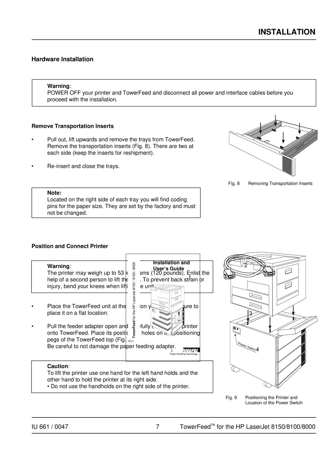 HP TOWERFEED 8150, TOWERFEED 8000 manual Installation, Remove Transportation Inserts, Position and Connect Printer 