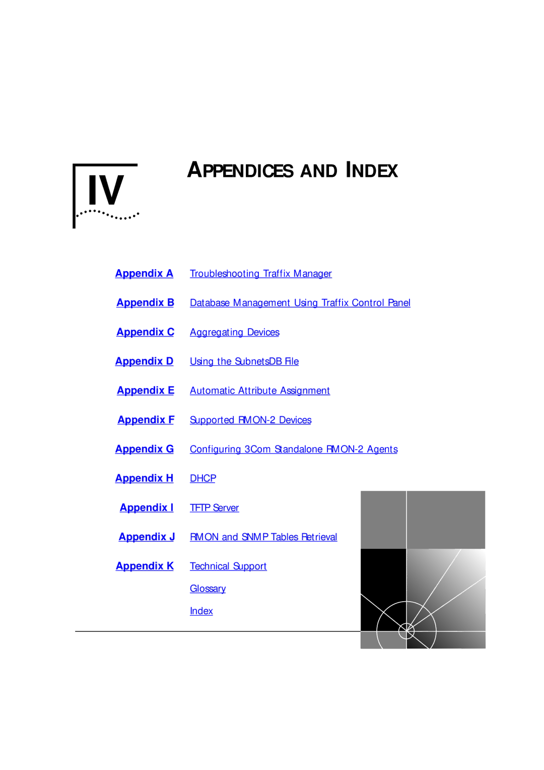 HP Transcend Traffix Manager manual Appendices and Index 