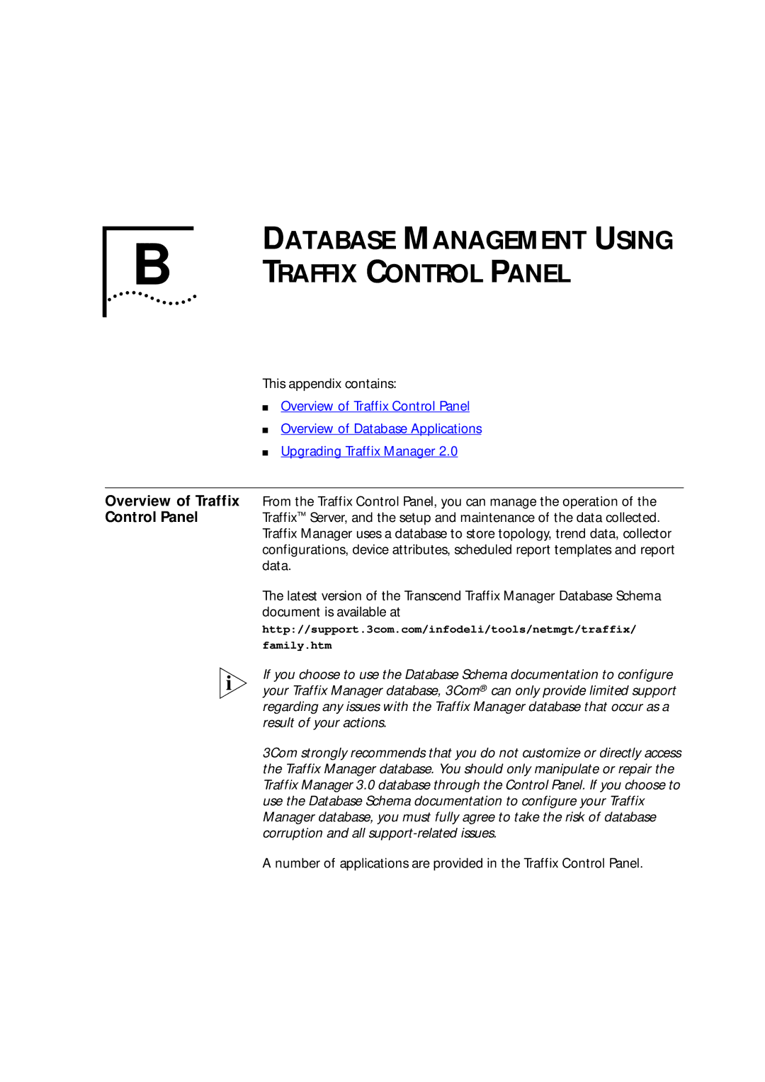 HP Transcend Traffix Manager manual Traffix Control Panel, This appendix contains 