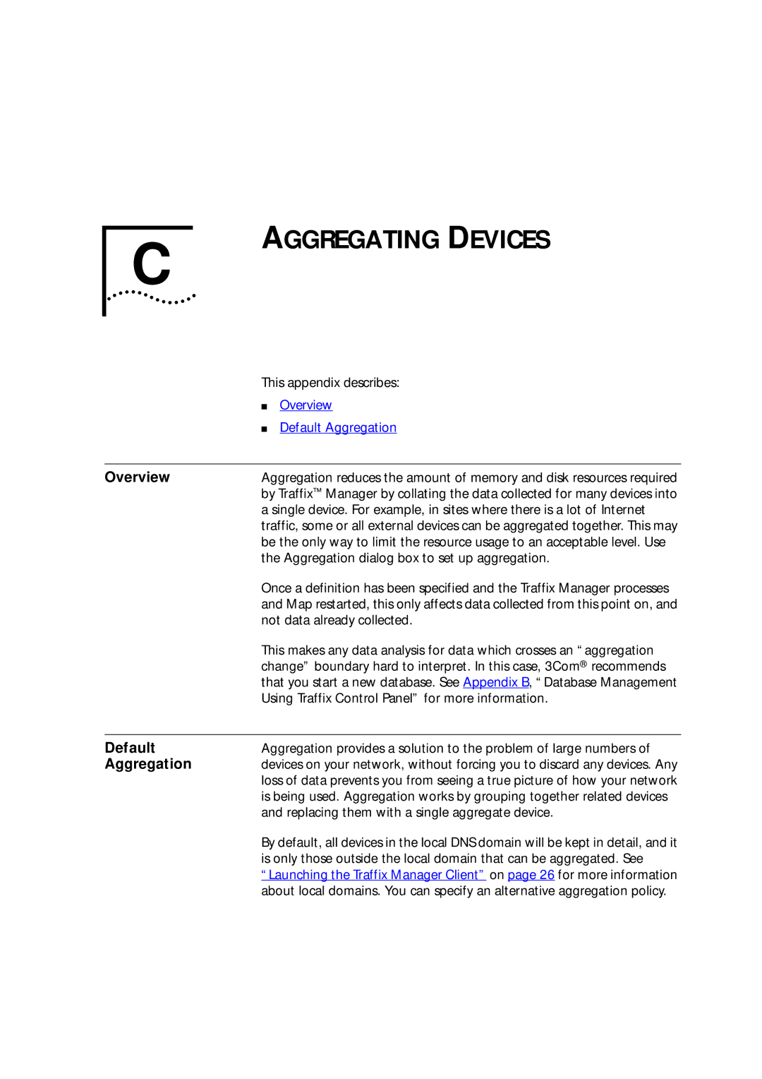 HP Transcend Traffix Manager manual Aggregating Devices, Default, Aggregation 