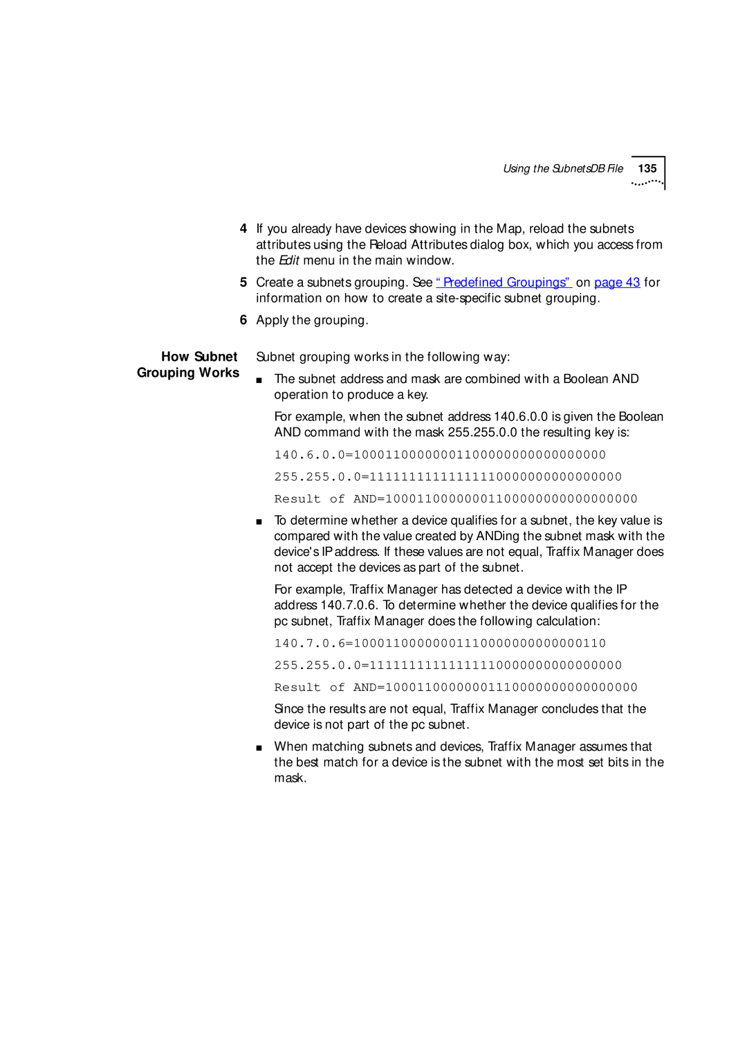 HP Transcend Traffix Manager manual How Subnet Grouping Works 