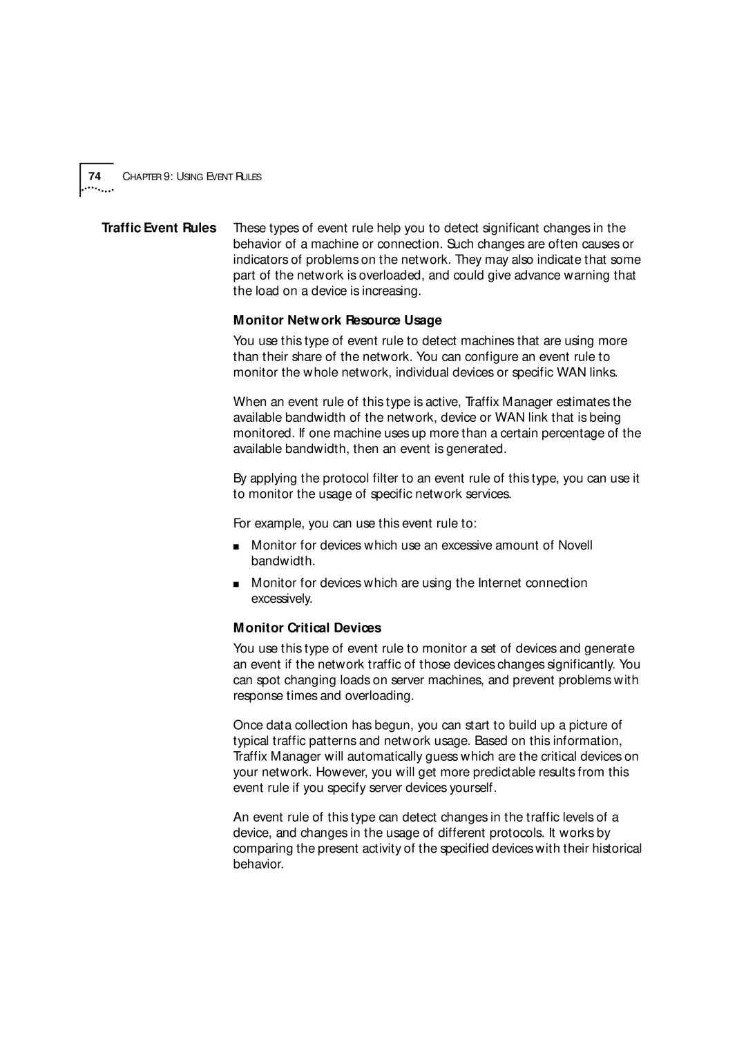 HP Transcend Traffix Manager manual Monitor Network Resource Usage, Monitor Critical Devices 