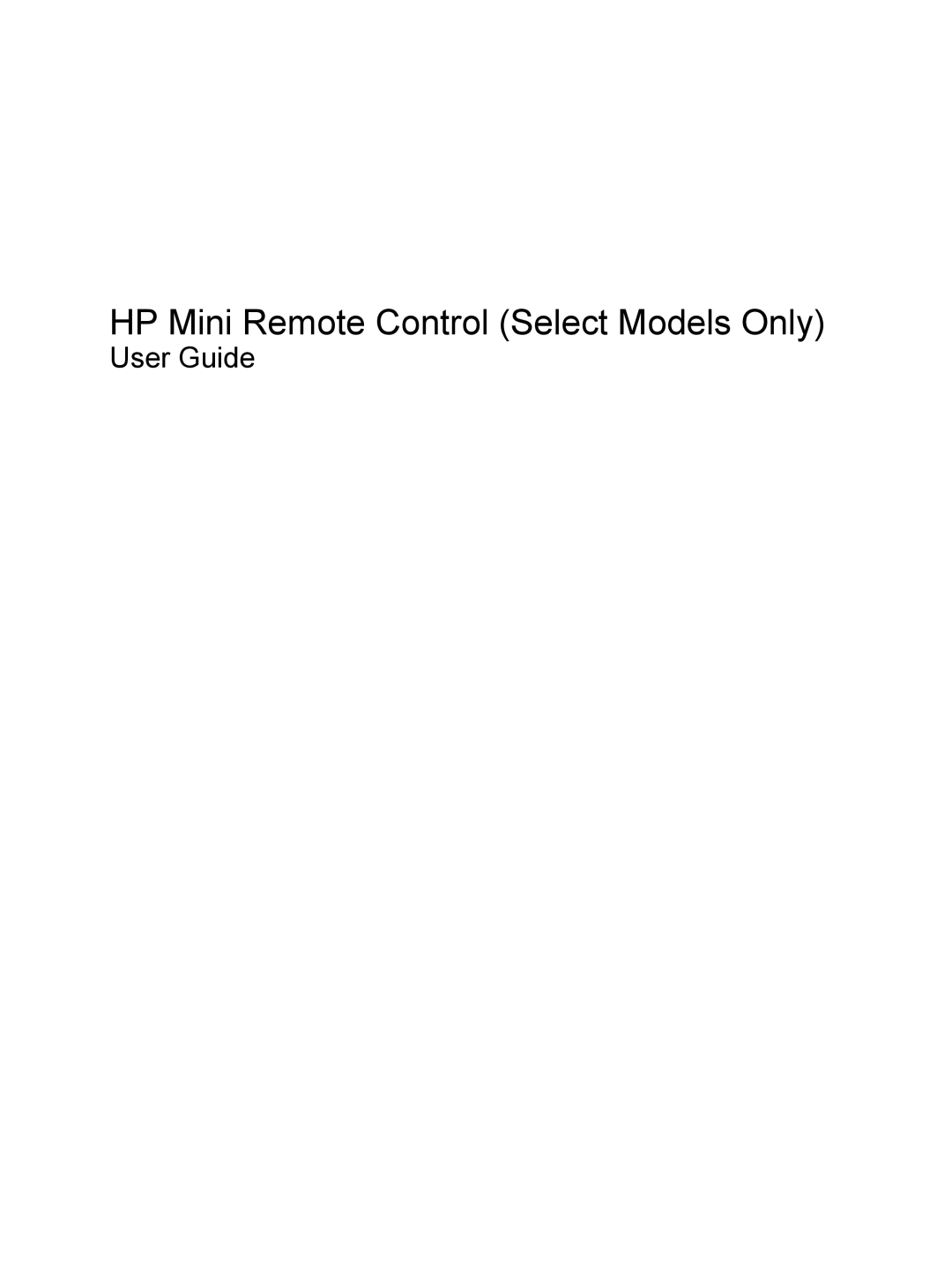 HP tx2-1270us, tx2-1207au, tx2-1208au, tx2-1209au, t22au, t10au, t20au, t18au manual HP Mini Remote Control Select Models Only 