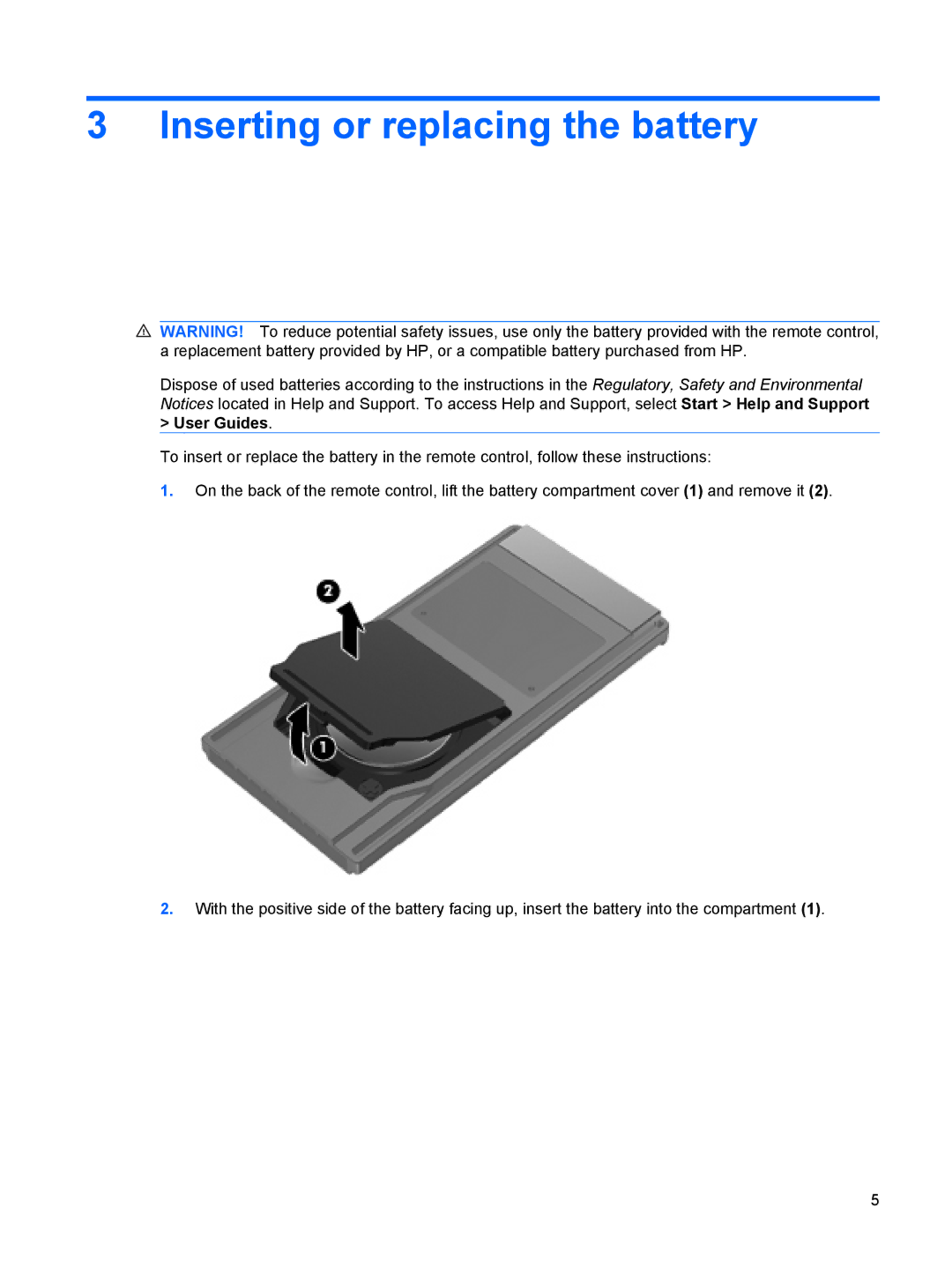 HP t07au, tx2-1207au, tx2-1270us, tx2-1208au, tx2-1209au, t22au, t10au, t20au, t18au, t08au Inserting or replacing the battery 