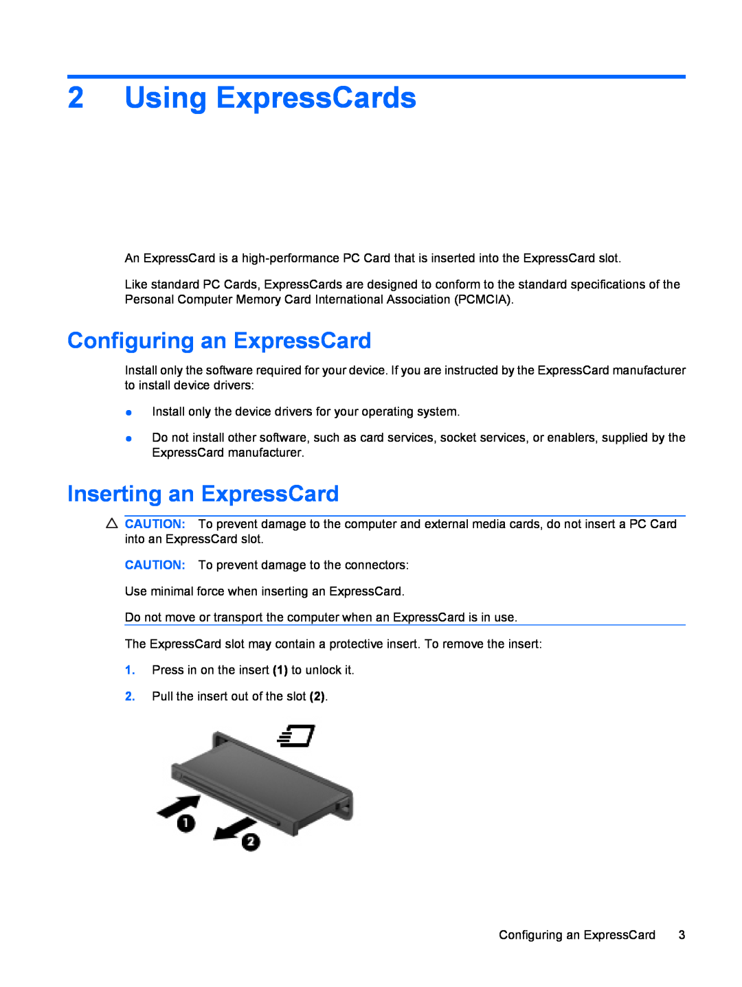 HP t10au, tx2-1277nr, tx2-1207au, tx2-1274nr, t22au Using ExpressCards, Configuring an ExpressCard, Inserting an ExpressCard 