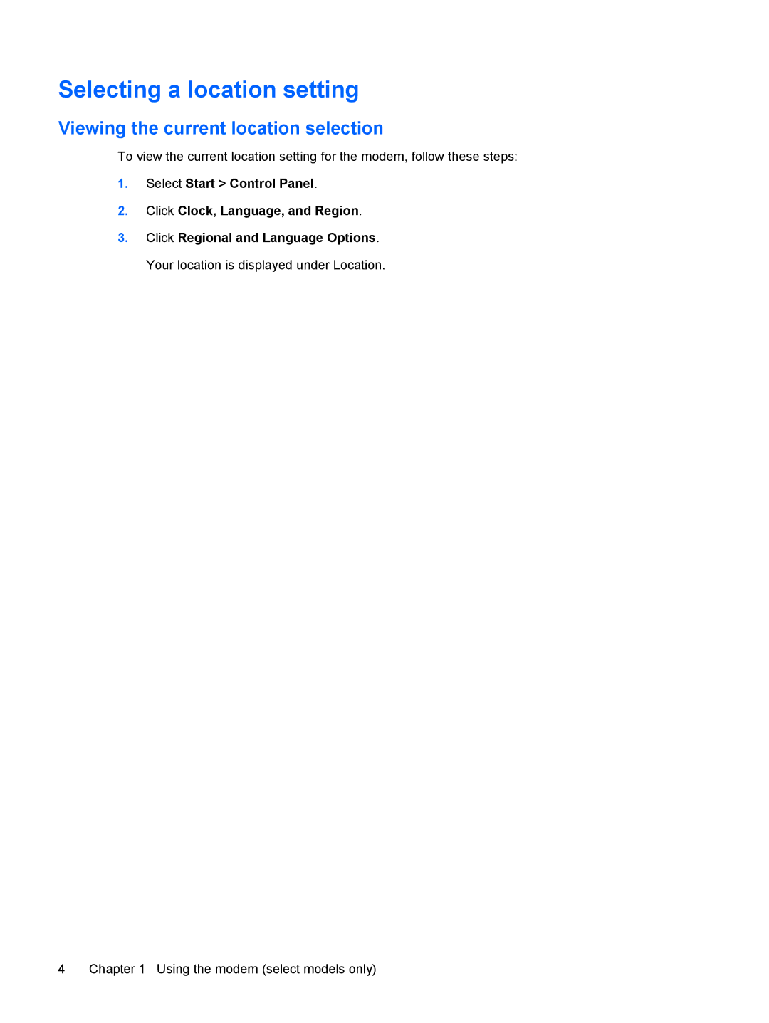 HP t04au, tx2-1277nr, tx2-1270us, tx2-1208au, t22au, CQ20 Selecting a location setting, Viewing the current location selection 