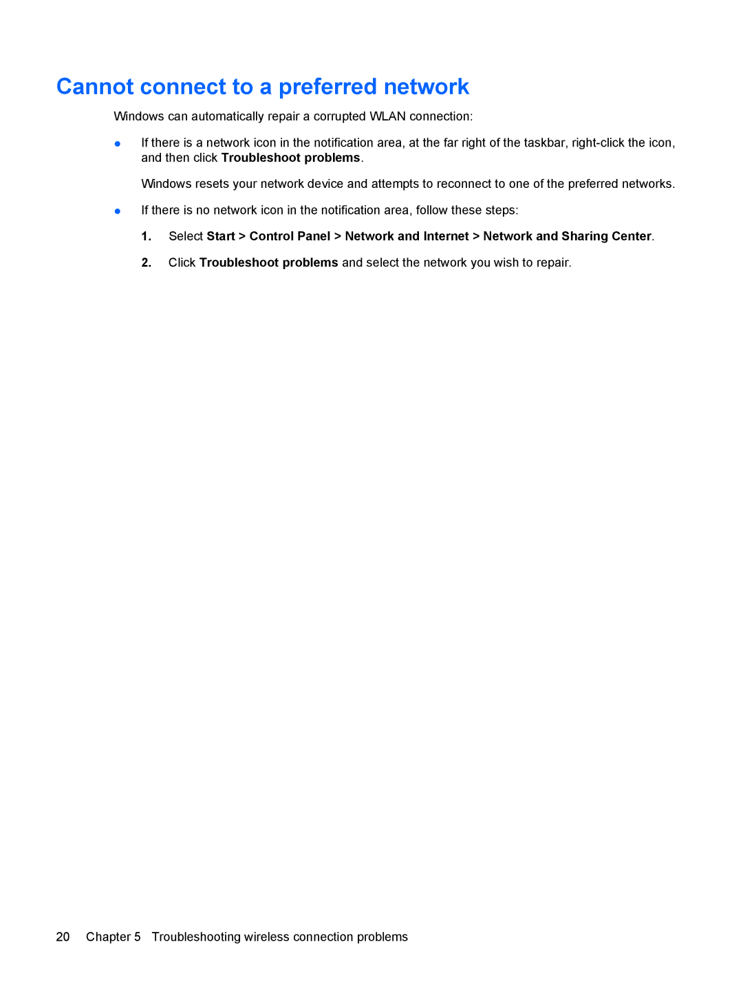 HP CQ40-708TU, tx2-1310au, tx2-1308au, tx2-1305au, tx2-1307au, tx2-1323au, tx2-1326au Cannot connect to a preferred network 