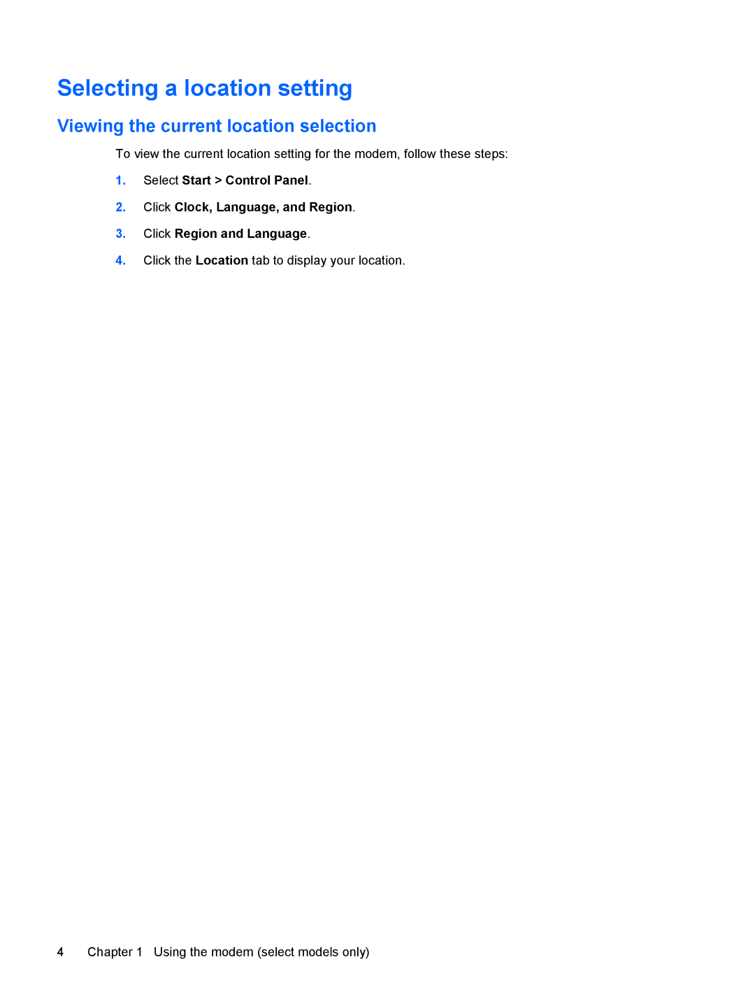 HP CQ41-205AX, tx2-1310au, tx2-1308au, tx2-1305au manual Selecting a location setting, Viewing the current location selection 