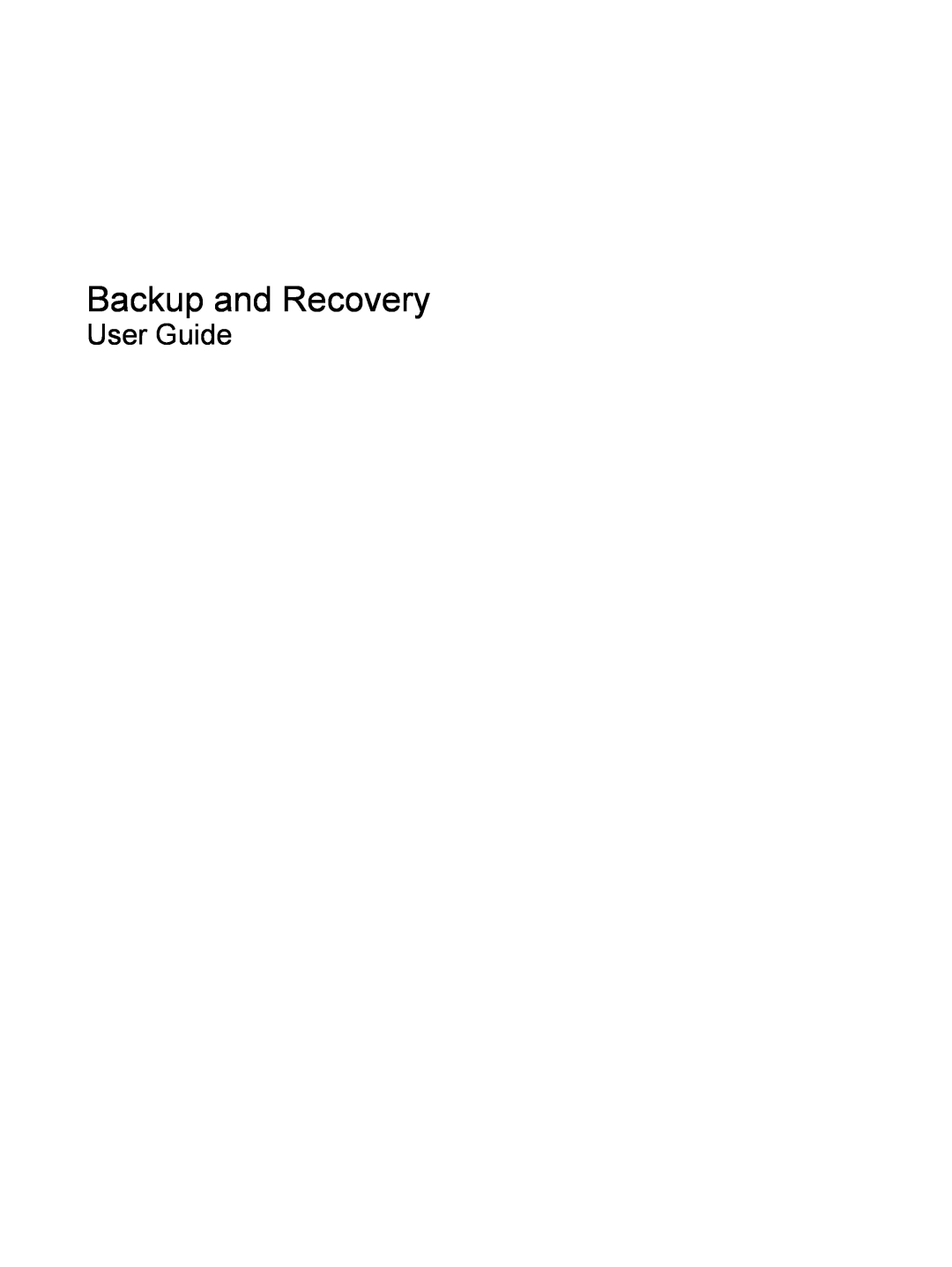 HP tx2-1305au, TX2-1375DX, tx2-1326au, tx2-1370us, tx2z-1300, tx2-1377nr, CQ41-206AU manual Backup and Recovery, User Guide 