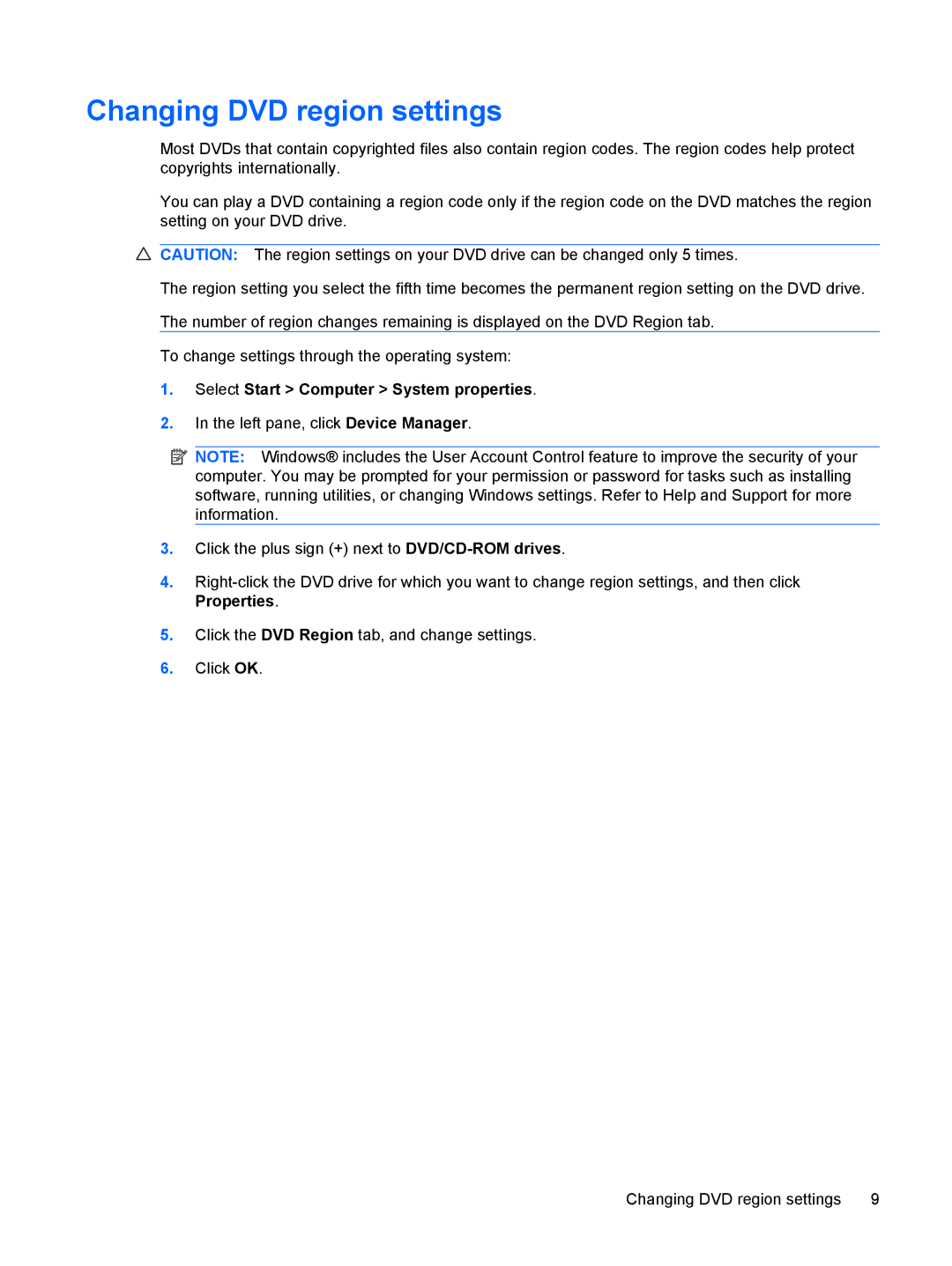 HP t08au, TX2-1375DX, tx2-1310au, tx2-1277nr, t22au Changing DVD region settings, Select Start Computer System properties 