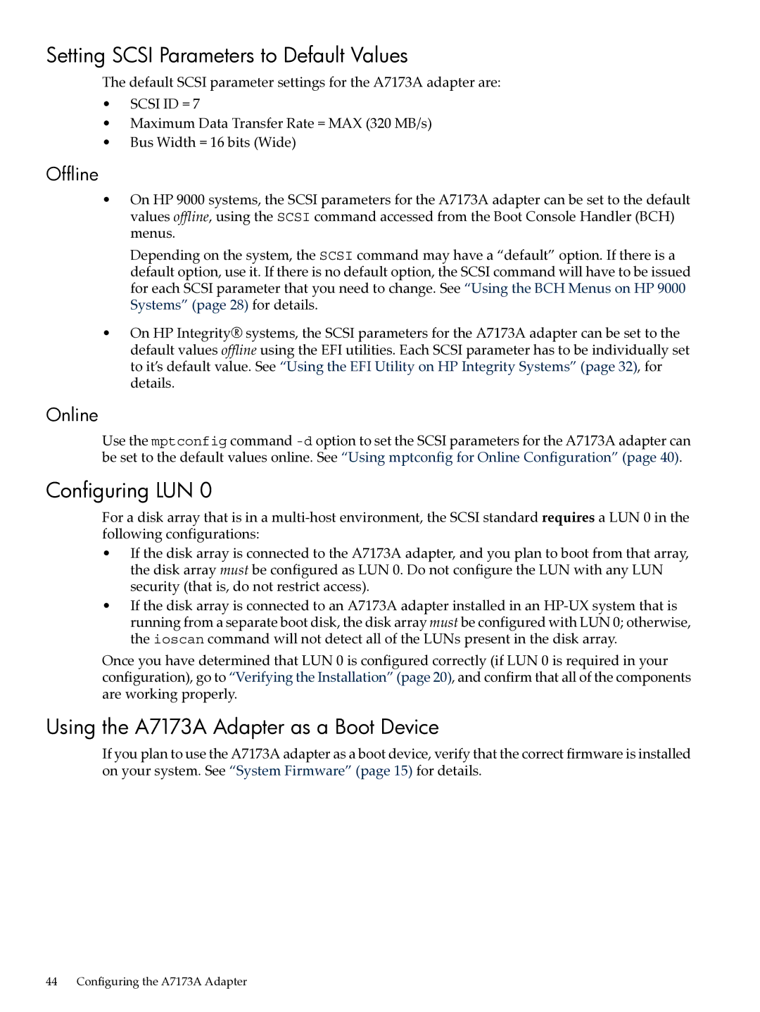 HP Ultra320 A7173A Setting Scsi Parameters to Default Values, Configuring LUN, Using the A7173A Adapter as a Boot Device 