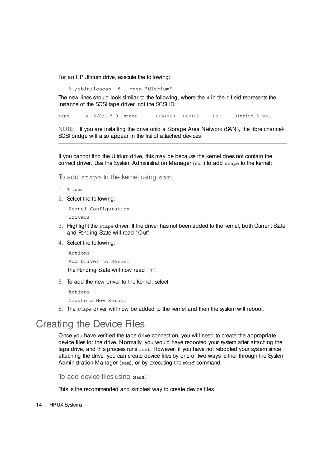 HP Ultrium Tape Drive Creating the Device Files, For an HP Ultrium drive, execute the following, Select the following 