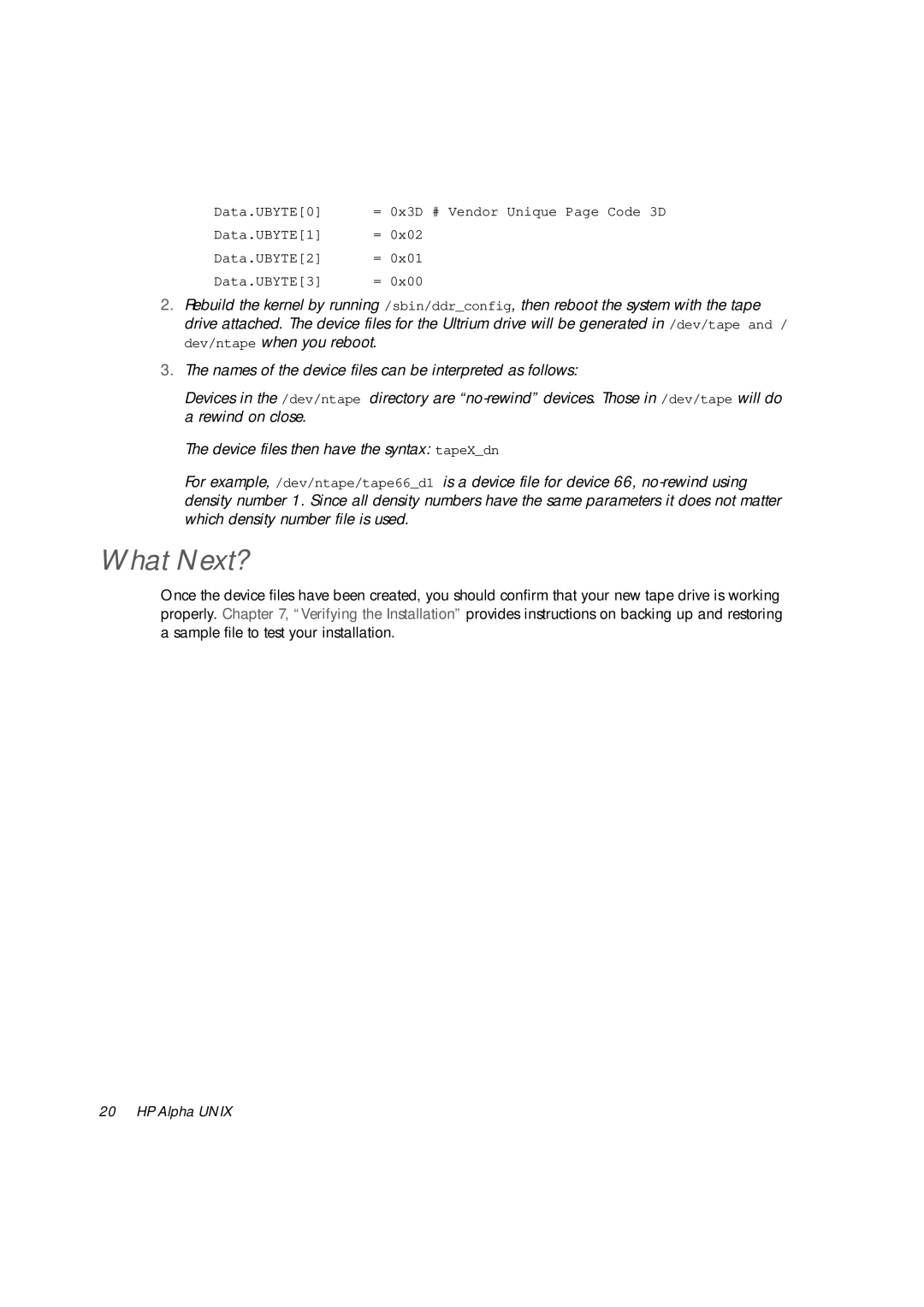 HP Ultrium Tape Drive manual What Next? 