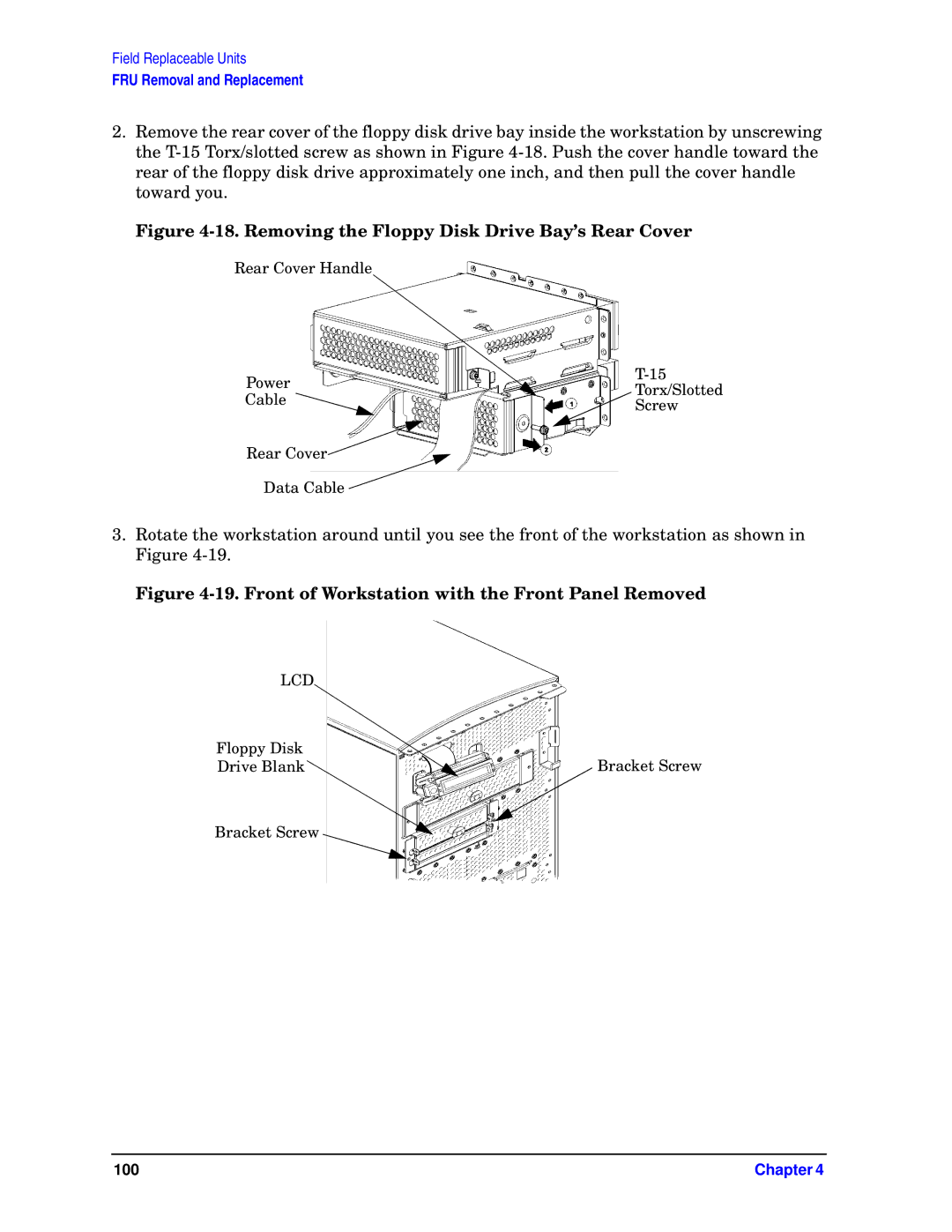 HP unix manual Removing the Floppy Disk Drive Bay’s Rear Cover 