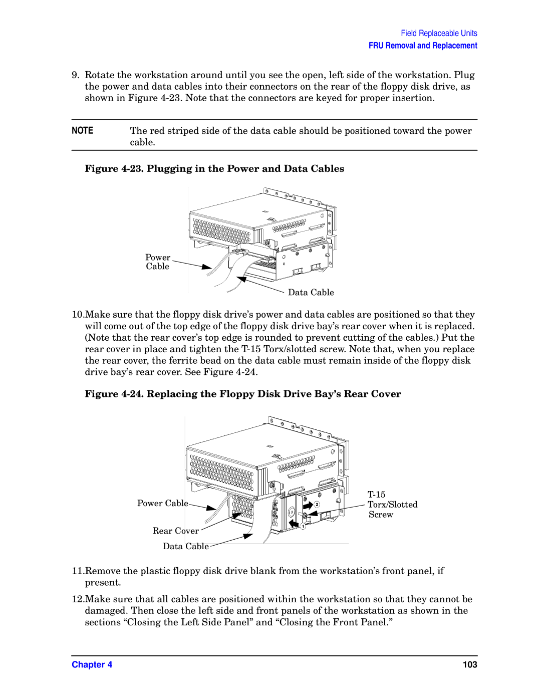 HP unix manual Plugging in the Power and Data Cables 