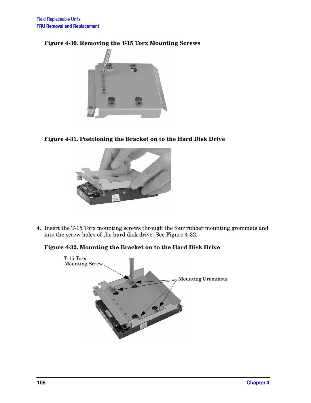 HP unix manual Removing the T-15 Torx Mounting Screws 