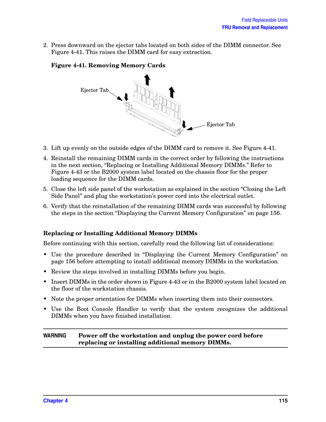 HP unix manual Removing Memory Cards, Replacing or Installing Additional Memory DIMMs 