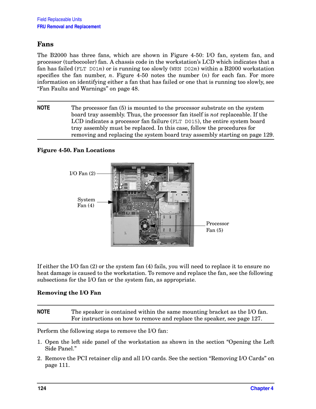 HP unix manual Fans, Removing the I/O Fan 