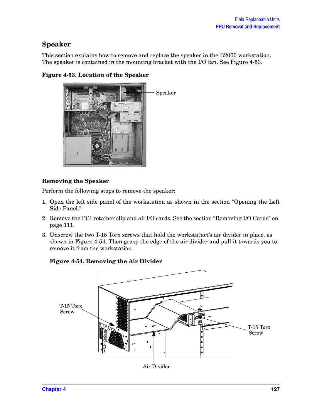 HP unix manual Removing the Speaker 