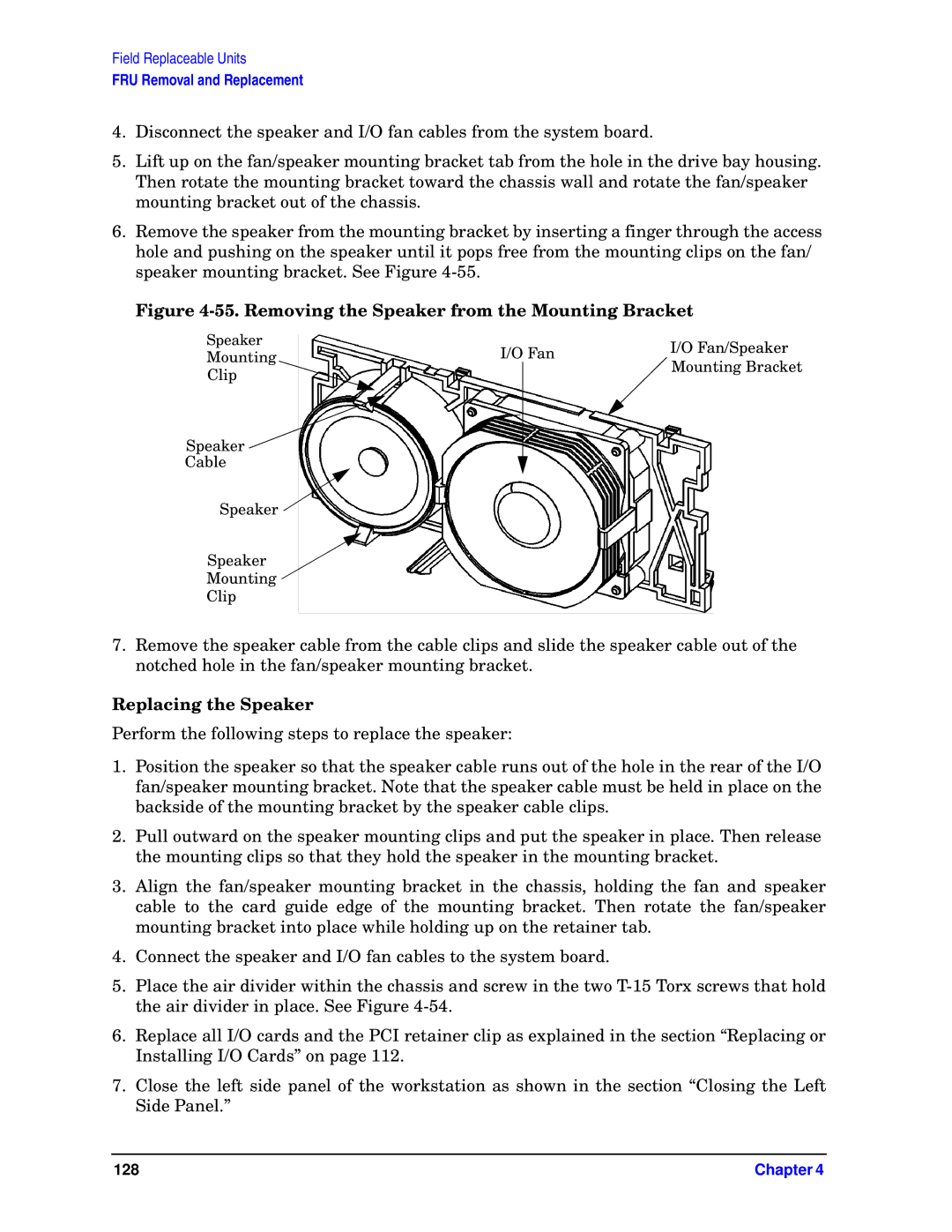 HP unix manual Removing the Speaker from the Mounting Bracket, Replacing the Speaker 