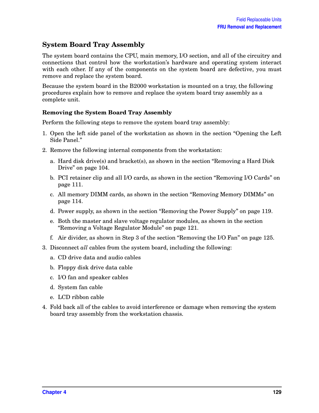 HP unix manual Removing the System Board Tray Assembly 