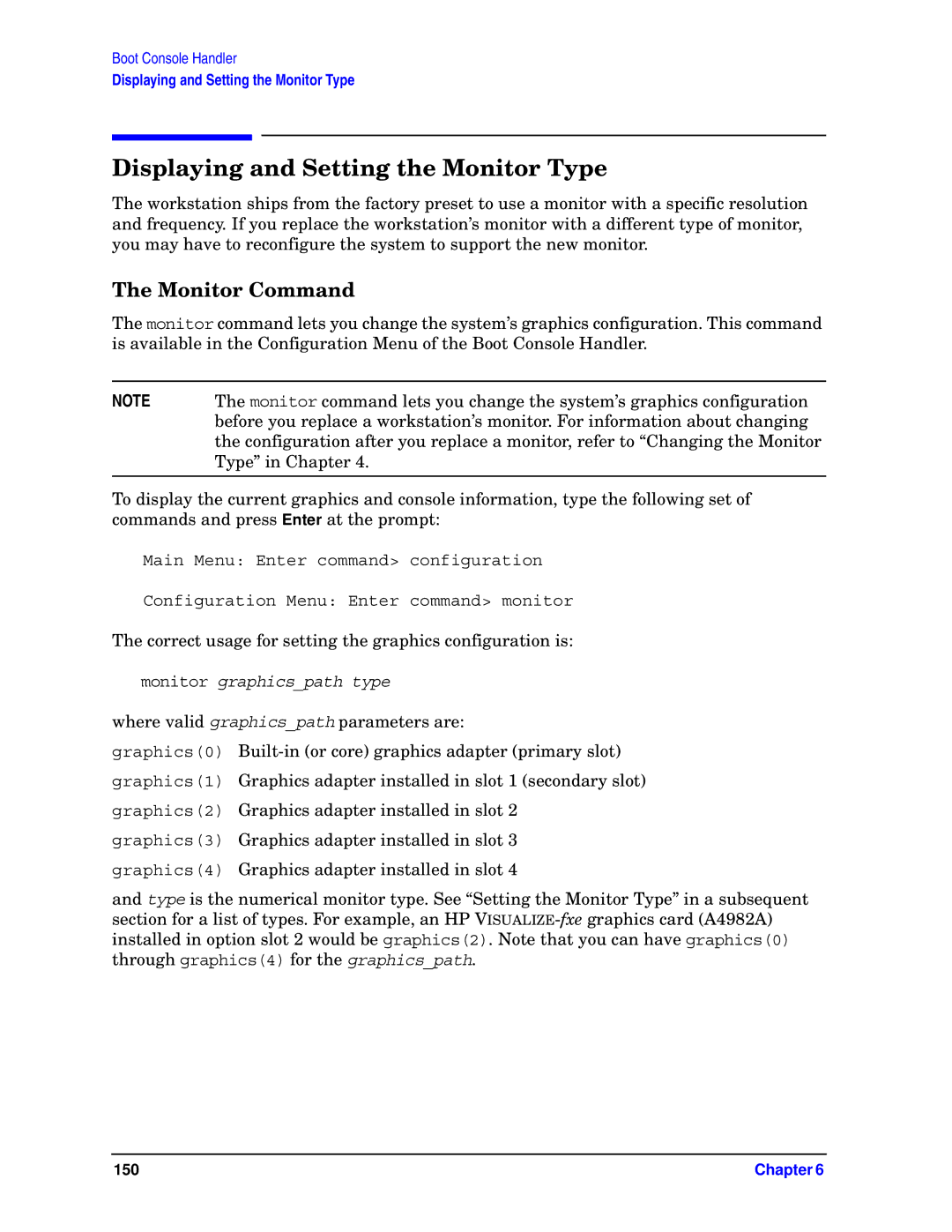 HP unix manual Displaying and Setting the Monitor Type, Monitor Command 