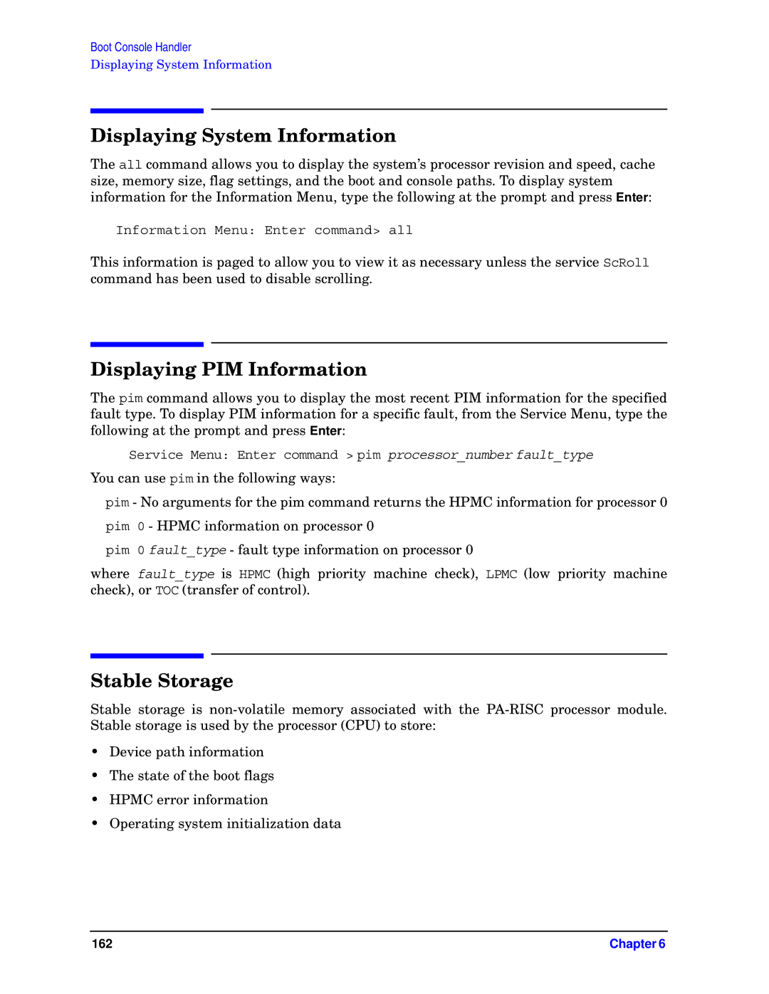 HP unix manual Displaying System Information, Displaying PIM Information, Stable Storage 