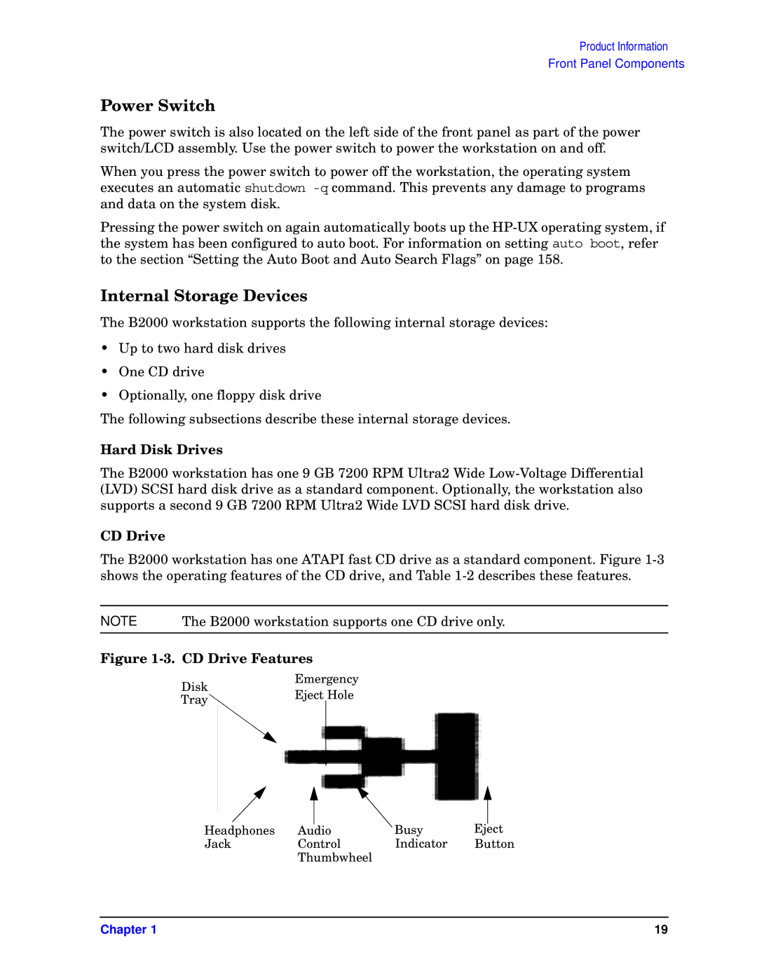 HP unix manual Power Switch, Internal Storage Devices, Hard Disk Drives, CD Drive 