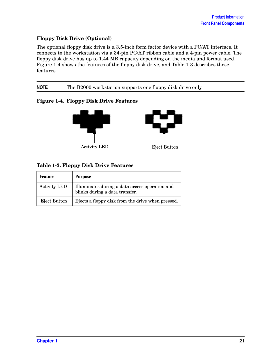 HP unix manual Floppy Disk Drive Optional, Floppy Disk Drive Features 