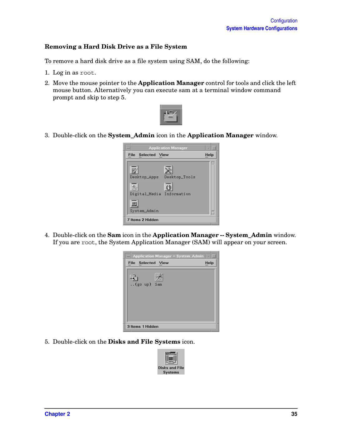 HP unix manual Removing a Hard Disk Drive as a File System 